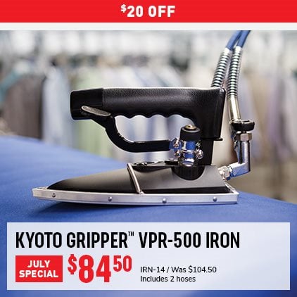 $20 Off Kyoto Gripper VPR-500 Iron $84.50 / IRN-14 / Was $104.50 / Includes 2 hoses.