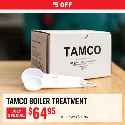 $5 Off Tamco Boiler Treatment $64.95 / TBT-1 / Was $69.95.